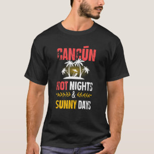 Camiseta Cancun Nights Fiesta Vacation Mexico Cita