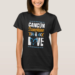 Camiseta Cancun Sunshine Love Fiesta México Cita de vacacio
