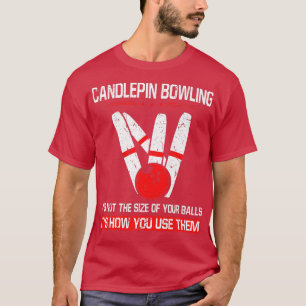 Camiseta Candlepin Bowling tamaño de bolas divertida Nueva 