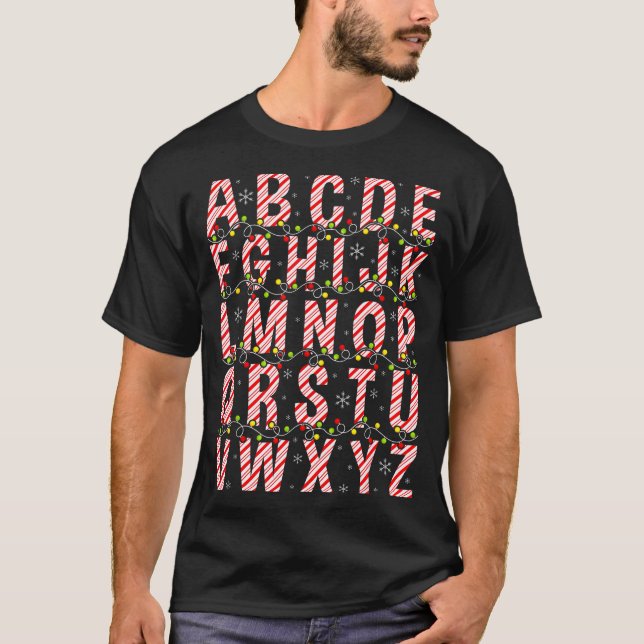 Camiseta Candy Cane Alphabet Christmas Lights Teacher Schoo (Anverso)