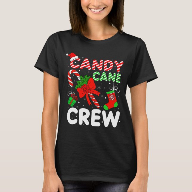 Camiseta Candy Cane Crew Christmas Funny Xmas Matching Fami (Anverso)