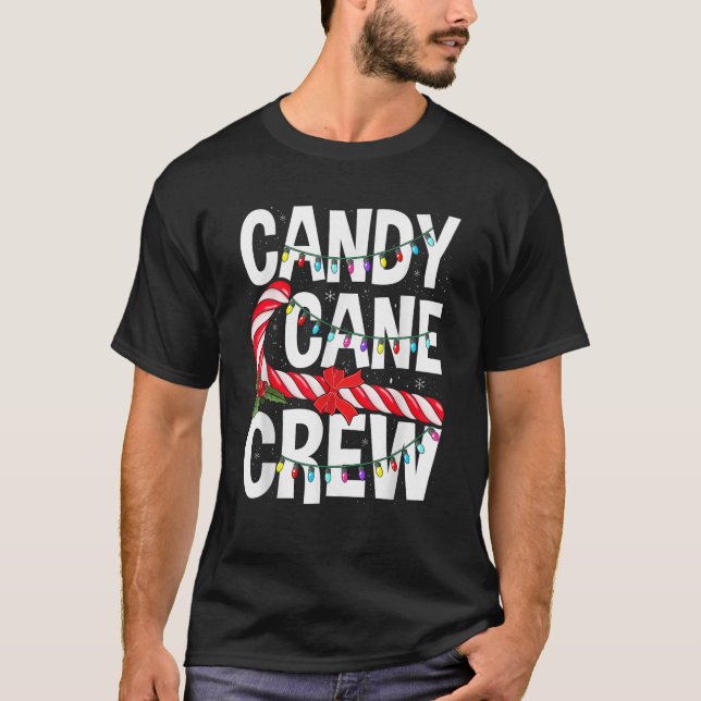 Camiseta Candy Cane Crew Funny Christmas Candy Lover Dancin (Anverso)