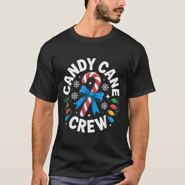 Camiseta Candy Cane Crew Funny Christmas Candy Lover X-mas  (Anverso)
