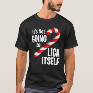 Camiseta Candy Cane gracioso no se va a lamer a sí mismo