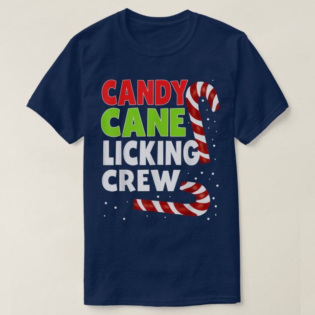 Camiseta Candy Cane Licking Crew Christmas Naughty Offensiv (Diseño del anverso)