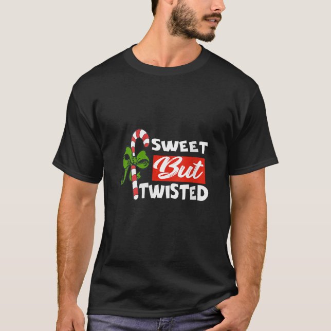 Camiseta Candy Cane Sweet Pero Twisted Funny Christma (Anverso)
