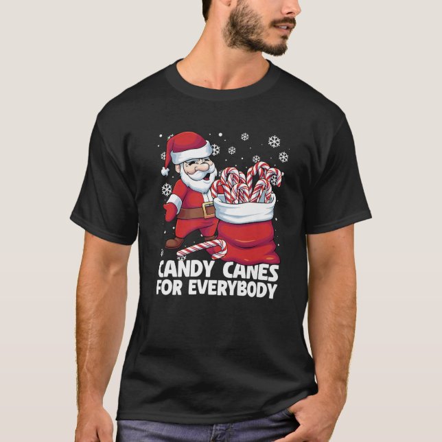 Camiseta Candy Canes For Everybody Santa Christmas Candy Ca (Anverso)