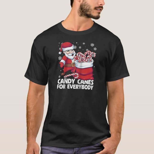 Camiseta Candy Canes For Everybody Santa Christmas Candy Ca (Anverso)