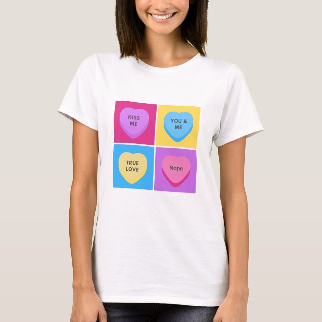 Camiseta Candy Hearts divertidos anti Día de San Valentín (Anverso)