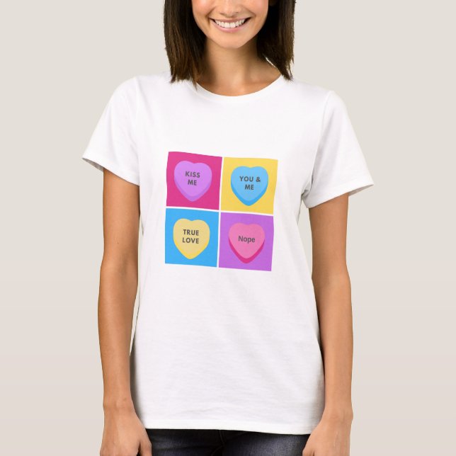 Camiseta Candy Hearts divertidos anti Día de San Valentín (Anverso)