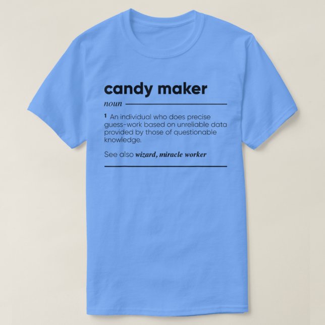 Camiseta Candy Maker Funny 320 (Diseño del anverso)