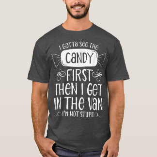 Camiseta Candy primero voy a ir a la camioneta no soy estúp