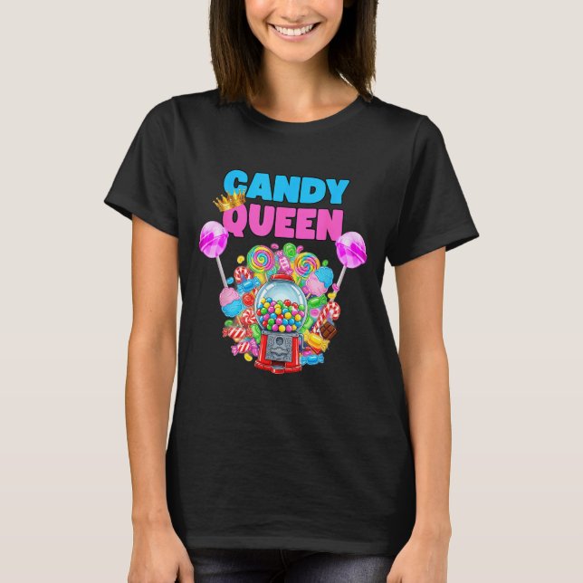 Camiseta Candy Queen Shirt Funny Lollip Candy Lover Humor  (Anverso)