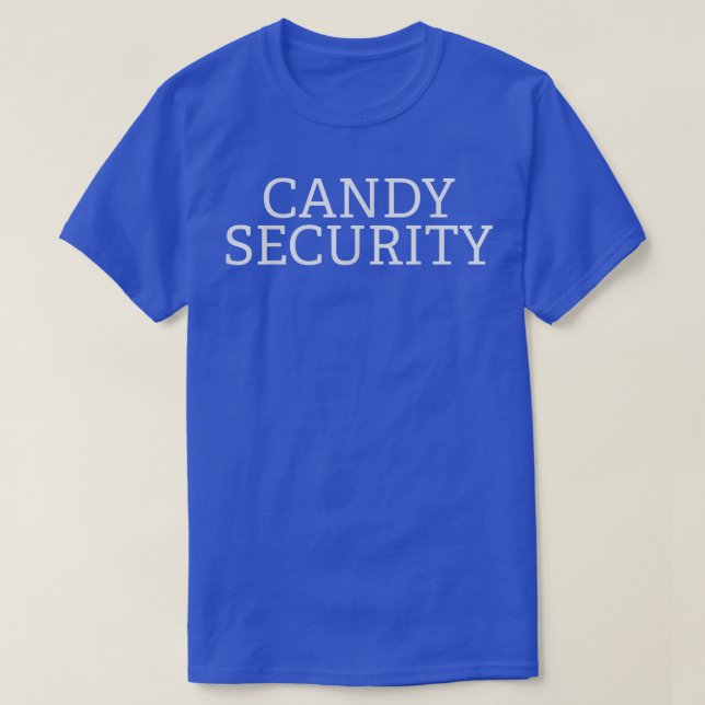 Camiseta Candy Security Funny Parents Costume Halloween338 (Diseño del anverso)