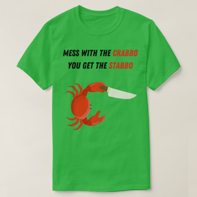 Camiseta Cangrejo con cuchillo Mess con el crabbo1 (Diseño del anverso)