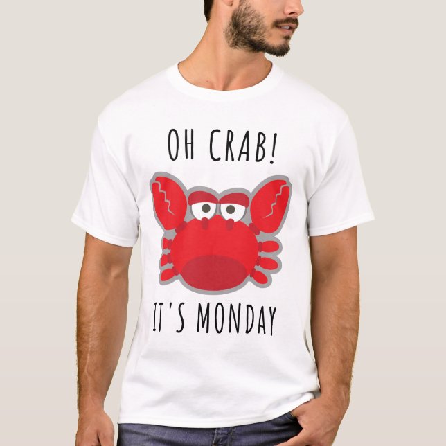 Camiseta ¡Cangrejo! Es lunes (Anverso)