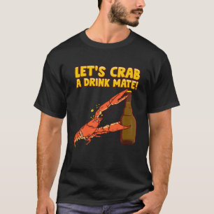 Camiseta Cangrejo - Graciosa bebida Pun - Beach Ocean Art
