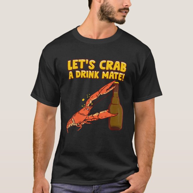 Camiseta Cangrejo - Graciosa bebida Pun - Beach Ocean Art (Anverso)