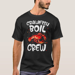 Camiseta Cangrejos de río de langosta hierven la tripulació