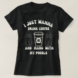 Camiseta Caniche Divertido Amante del Café