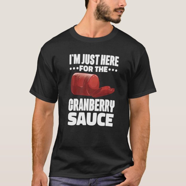 Camiseta Canned Cranberry Sauce Jellied Happy Thanksgiving  (Anverso)