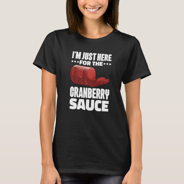 Camiseta Canned Cranberry Sauce Jellied Happy Thanksgiving  (Anverso)