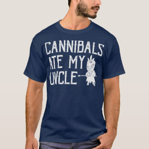 Camiseta Cannibals Ate My Uncle