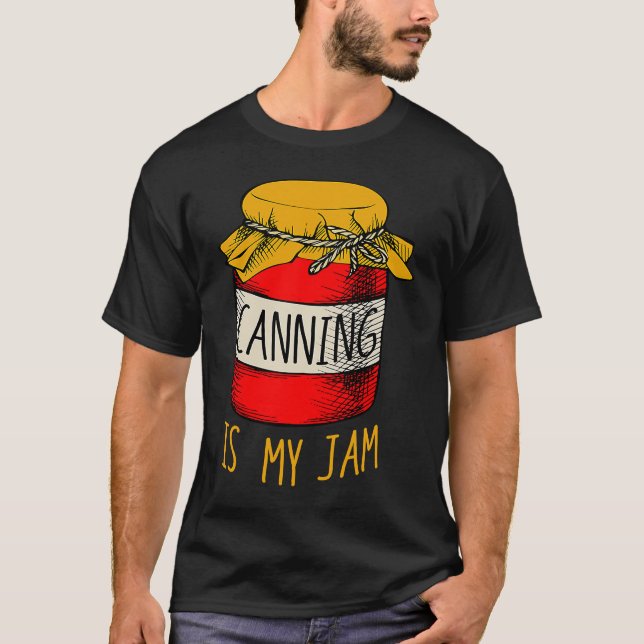 Camiseta Canning Fan Jam Season Mason Jar Passion Hobby Ent (Anverso)