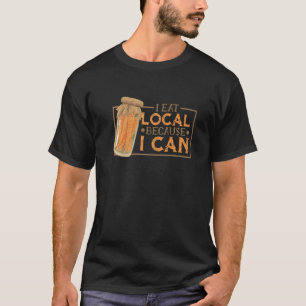 Camiseta Canning Jar Pickles Yo Como Local Porque Puedo 1