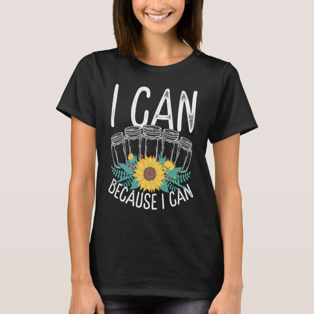 Camiseta Canning Season Shelf Space Homegrown Food Homestea (Anverso)
