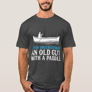 Camiseta Canoa divertida para hombres Humor Rowing Canoe Ka