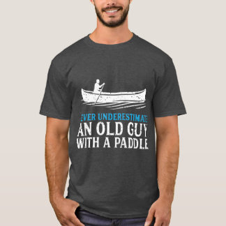 Camiseta Canoa divertida para hombres Humor Rowing Canoe Ka