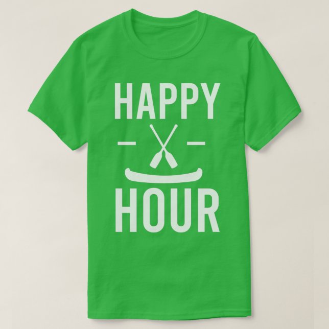 Camiseta Canoe Happy Hour Canoeing Lover Gift Idea 4 (Diseño del anverso)