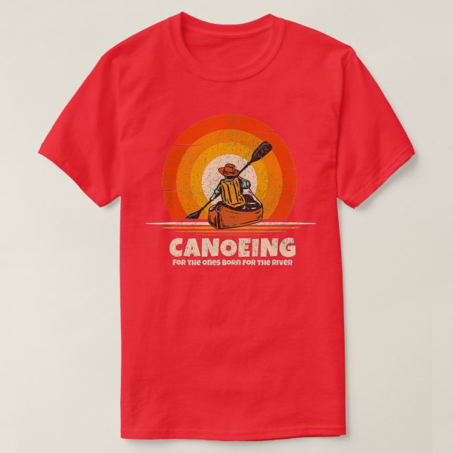 Camiseta Canotaje nacido para la canoa divertida del río  (Diseño del anverso)