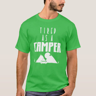 Camiseta Cansado como un campista de Campingravel Naturalez