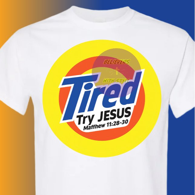 Camiseta Cansado, Prueba JESÚS - Cristiano (Subido por el creador)