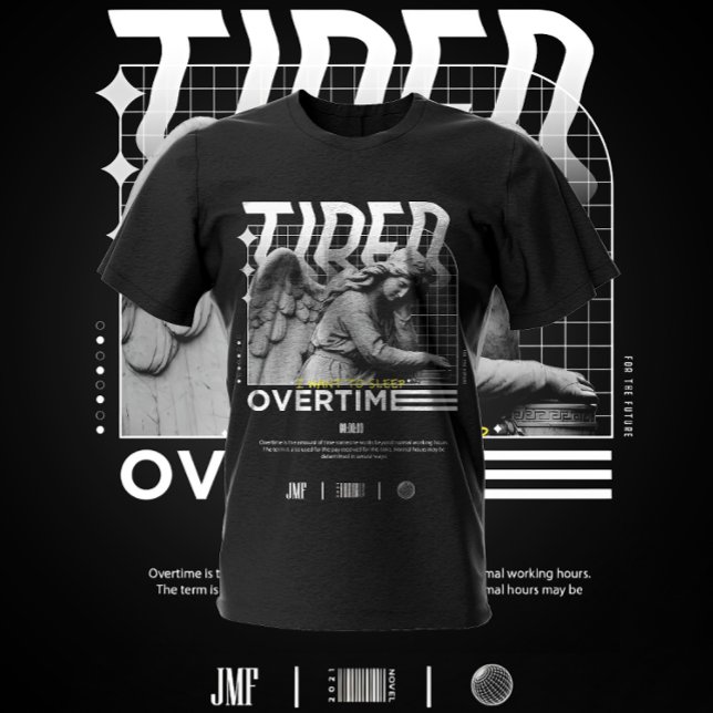 Camiseta Cansado Quiero dormir horas extra (Subido por el creador)