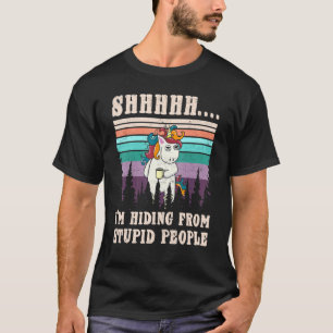 Camiseta Cansado Unicornio Shhh me estoy escondiendo de la