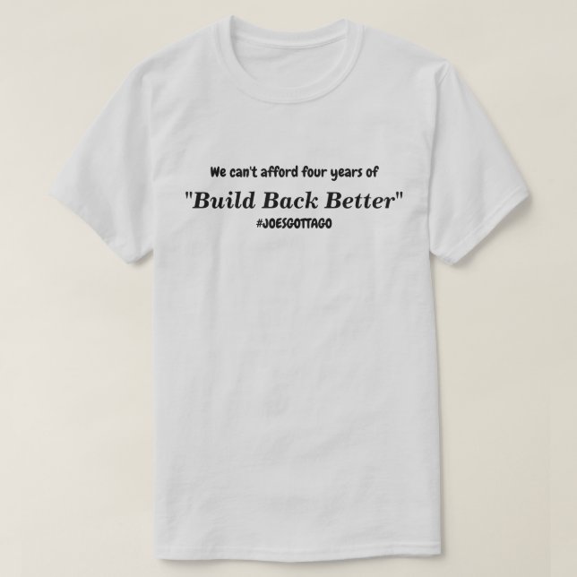 Camiseta Cant Afford Construir De Nuevo Mejores Manos Tenem (Diseño del anverso)