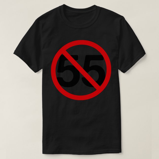 Camiseta Cant Drive 55 mph (Diseño del anverso)
