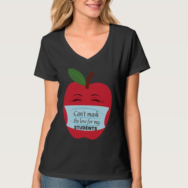 Camiseta Can't Mask the Love for My Students (Anverso)