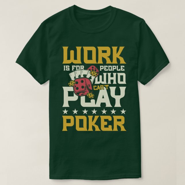 Camiseta Cant play poker (Diseño del anverso)