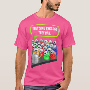 Camiseta Cantan Porque Pueden Divertirse Diciendo Amor Musi