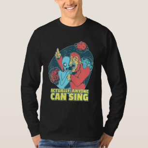 Camiseta Cantando Alien En Realidad Cualquiera Puede Cantar
