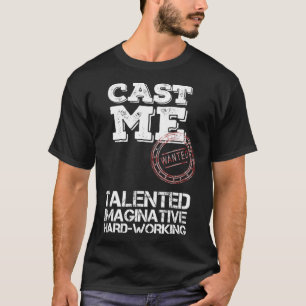Camiseta Cantante de actriz de actores Epic Cast Me Audicio