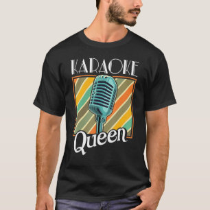 Camiseta Cantante de música de micrófono Karaoke Queen Retr