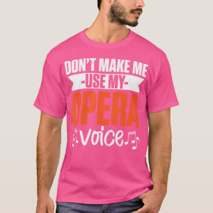 Camiseta Cantante musical de ópera coro musical