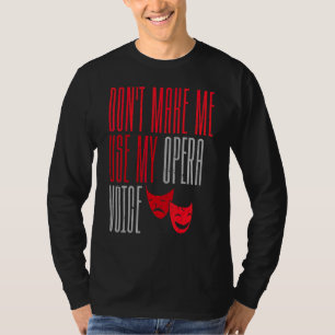 Camiseta Cantantes de teatro de Broadway hacen musicales de