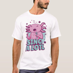 Camiseta Cantar mucho Cantando Axolotl