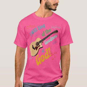 Camiseta Cantaré De La Bondad De Dios - Guit Acústico